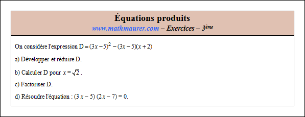 Exercice sur les équations produits