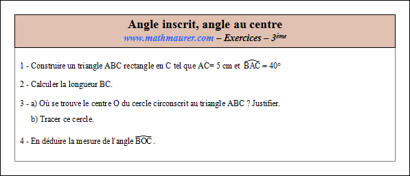 Exercice sur angle inscrit et angle au centre